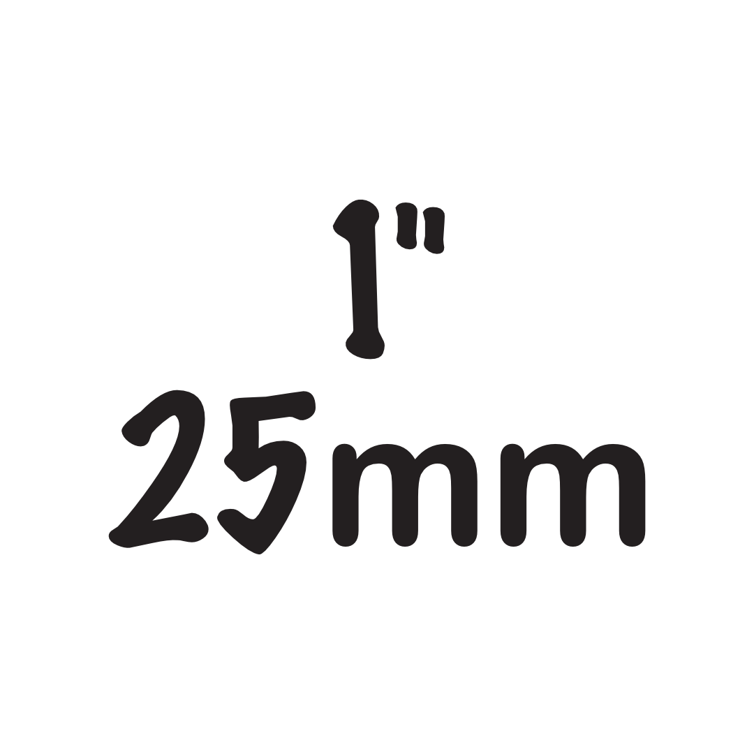1" / 25mm